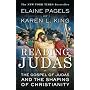 Reading Judas: The Gospel of Judas and the Shaping of Christianity