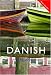 Colloquial Danish: The Complete Course for Beginners (PB + CD)