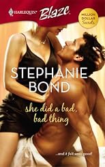 She Did A Bad, Bad Thing (Harlequin Blaze)