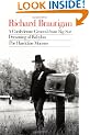 A Confederate General from Big Sur / Dreaming of Babylon / the Hawkline Monster: Three Books in the Manner of Their Original Editions
