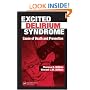 Excited Delirium Syndrome: Cause of Death and Prevention