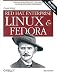 Learning Red Hat Enterprise Linux and Fedora