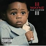 Tha Carter IIIvon "Lil Wayne"