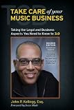 Read Take Care of Your Music Business, Taking the Legal and Business
Aspects You Need to Know to 3.0 on-line