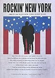 ロッキンニューヨーク アメリカンロック ニューヨーク ガイド