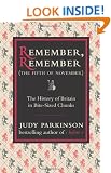 Remember, Remember (The Fifth of November): The History of Britain in Bite-Sized Chunks