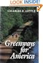 Greenways for America (Creating the North American Landscape)