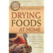 The Complete Guide to Drying Foods at Home
