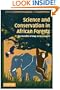 Science and Conservation in African Forests: The Benefits of Longterm Research