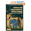 Science and Conservation in African Forests: The Benefits of Longterm Research