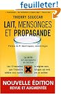 Lait, mensonges et...