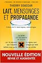 Lait, mensonges et propagande