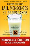 Lait, mensonges et propagande
