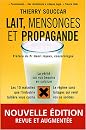 Lait, mensonges et propagande