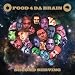 Food4dabrain: Second Serving