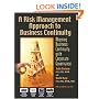 A Risk Management Approach to Business Continuity: Aligning Business Continuity with Corporate Governance