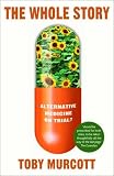 The Whole Story: Alternative Medicine On Trial?