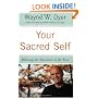 Your Sacred Self: Making the Decision to Be Free