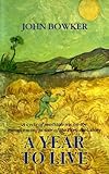 A year to live