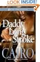Daddy Long Stroke (Zane Presents)