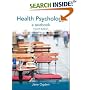 Health Psychology: A Textbook