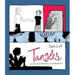Tangles: A story about Alzheimer's, my mother, and me