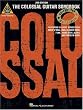 The Colossal Guitar Songbook (Guitar Tab Collection)