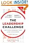 The Leadership Challenge: How to Make Extraordinary Things Happen in Organizations (J-B Leadership Challenge: Kouzes/Posner)