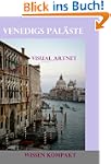 Venedigs Pal�ste (Wissen kompakt mit...