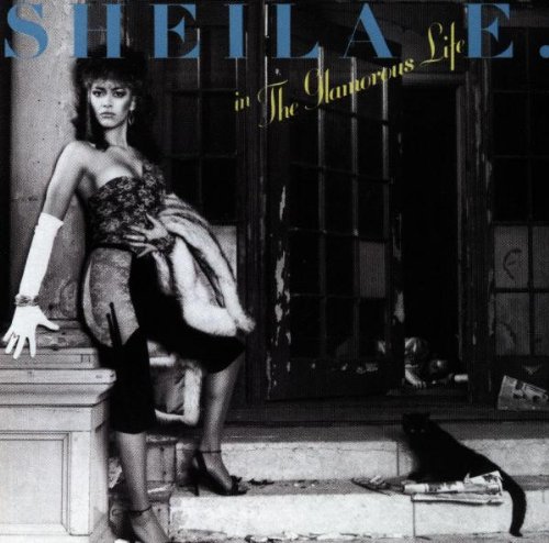 Sheila E. - Glamorous Life - Zortam Music