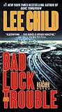 Bad Luck and Trouble