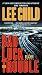 Bad Luck and Trouble: A Reacher Novel (Jack Reacher Novels)