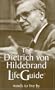 The Dietrich von Hildebrand LifeGuide