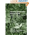 Toward Sustainable Communities, Second Edition: Transition and Transformations in Environmental Policy (American and... by Daniel A. Mazmanian and Michael E. Kraft