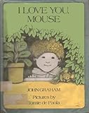 I love you, mouse