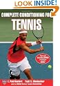 Complete Conditioning for Tennis (Book & DVD) (Complete Conditioning for Sports Series)
