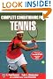 Complete Conditioning for Tennis