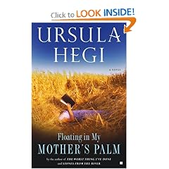 Floating in My Mother's Palm