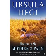 Floating in My Mother's Palm