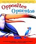 Opposites/Opuestos