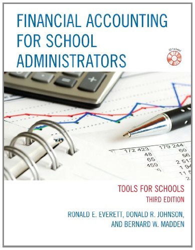 Financial Accounting for School Administrators: Tools for School