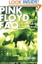 Pink Floyd FAQ: Everything Left to Know ... and More! (Faq Series)