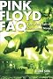 Pink Floyd Faq (Faq Series)