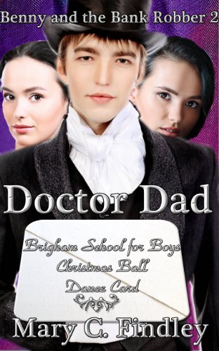 Benny and the Bank Robber 2: Doctor Dad