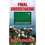 Final Undertaking: Buryin' Barry Mystery