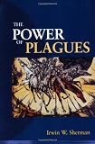 The Power of Plagues