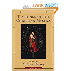 Teachings of the Christian Mystics