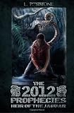 The 2012 Prophecies: Heir of the Jaguar