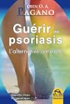 Gu�rir du Psoriasis: L'alternative na...