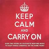 Keep Calm and Carry On (2CD)